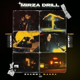 Mirza Drill (feat. Harleen Kaur & Manbir)