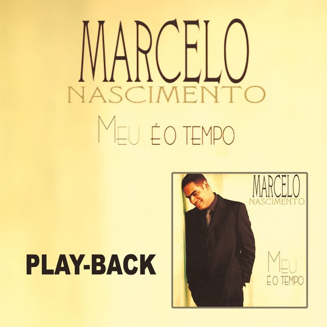 Meu é o Tempo (Playback)