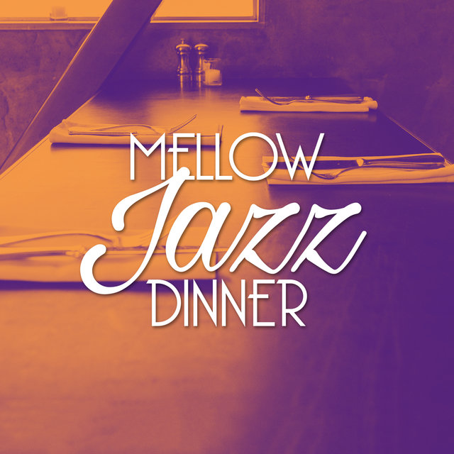 Mellow Jazz Dinner