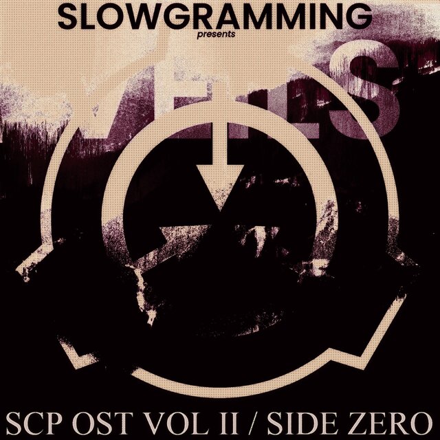 SCP:OST - VEILS/ZERO (DELUXE)