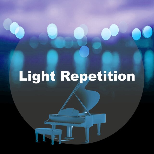 Light Repetition