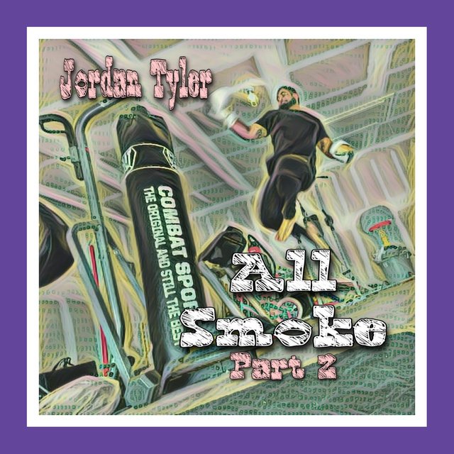 All Smoke, Pt. 2