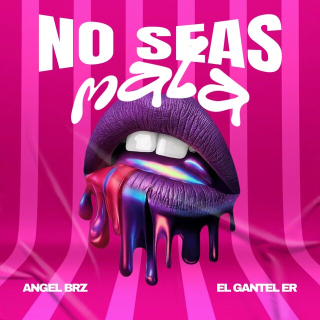 No Seas Mala