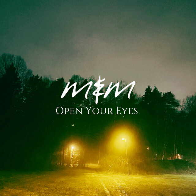Open Your Eyes