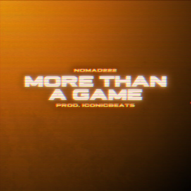 More Than A Game (feat. IconicBeats)