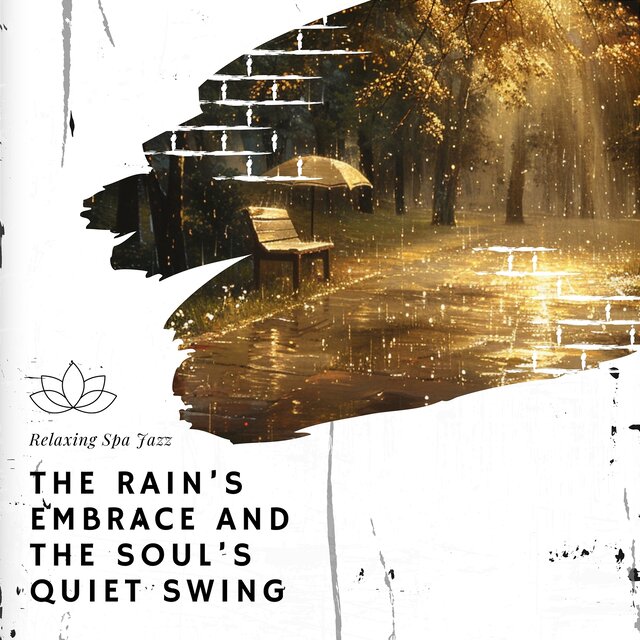 The Rain’s Embrace and the Soul’s Quiet Swing