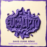 Eucalipto (David Eusse Remix)