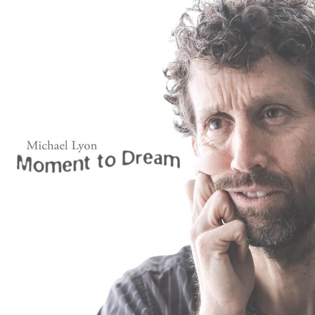 Moment to Dream