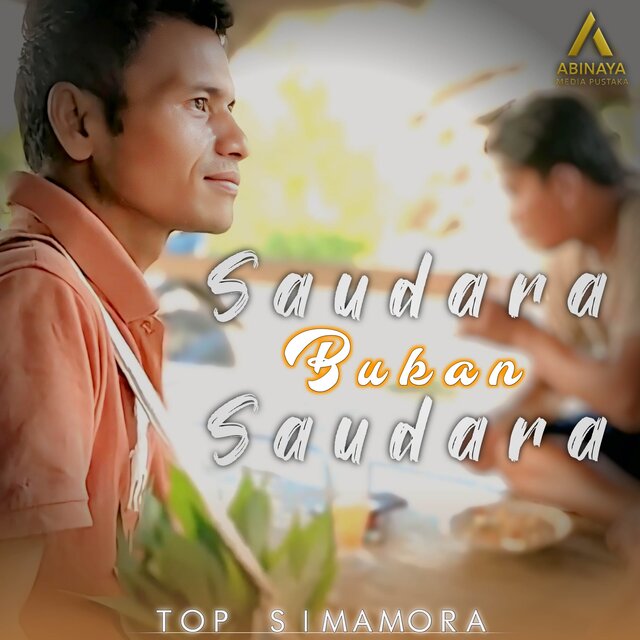 SAUDARA BUKAN SAUDARA