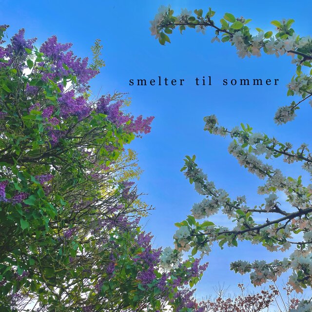 Smelter til sommer