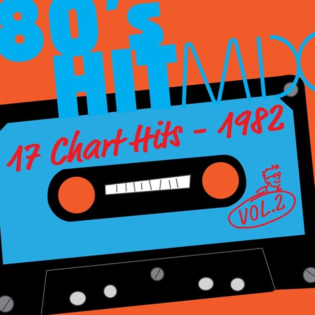 Hit Mix '82 Vol. 2 - 17 Chart Hits