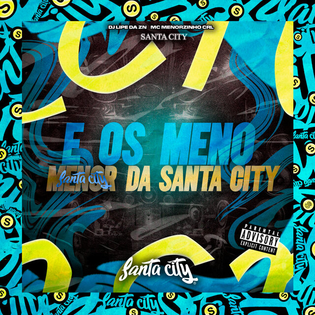 É os Meno da Santa City