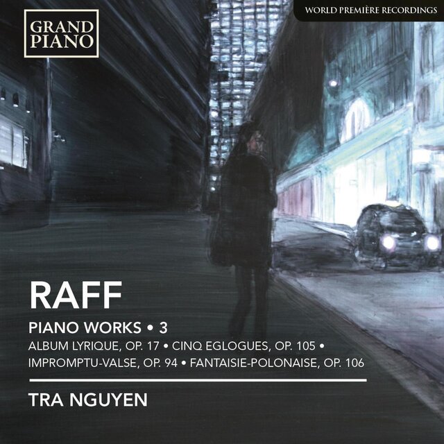 Raff: Piano Works, Vol. 3