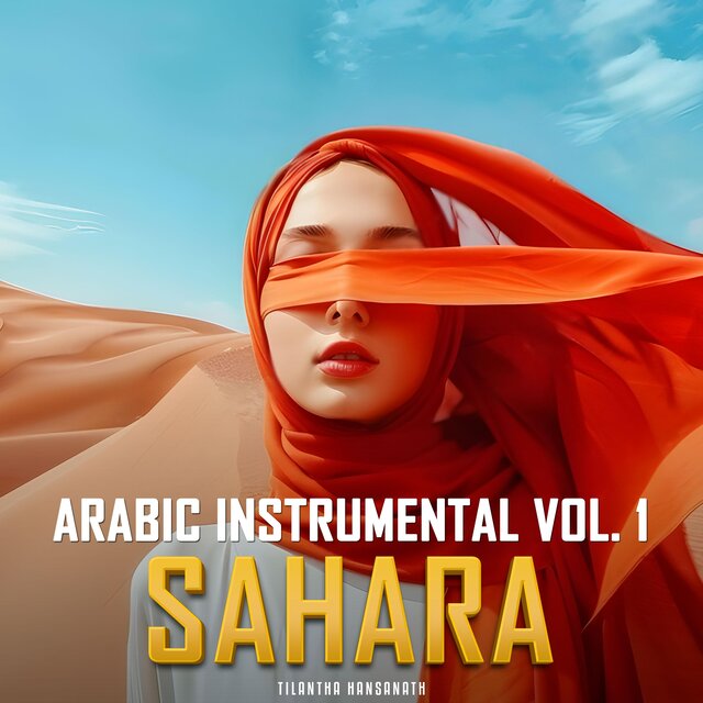Sahara (Arabic Instrumental, Vol. 1)
