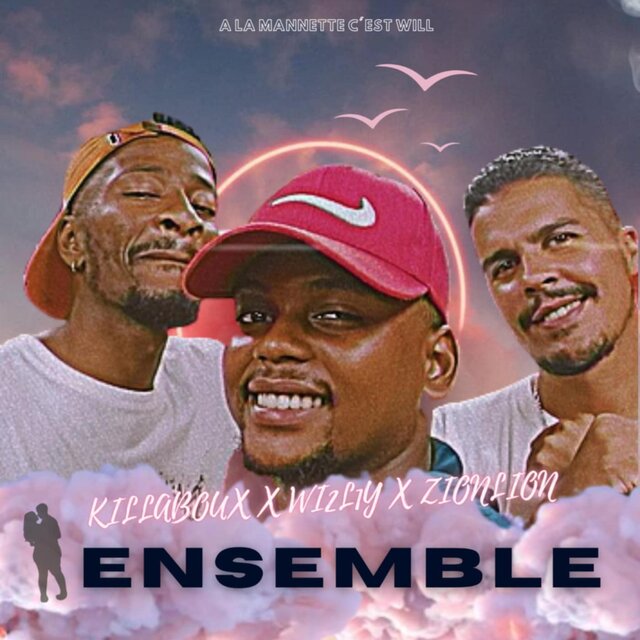 Ensemble (feat. Wi2l1y & Killaboux)