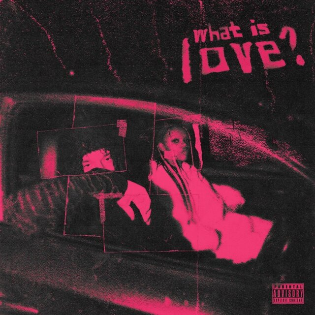 What Is Love?