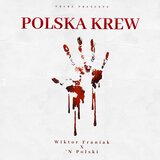 Polska Krew (Poolse Bloed)