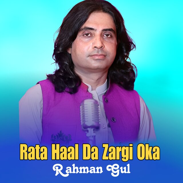 Rata Haal Da Zargi Oka
