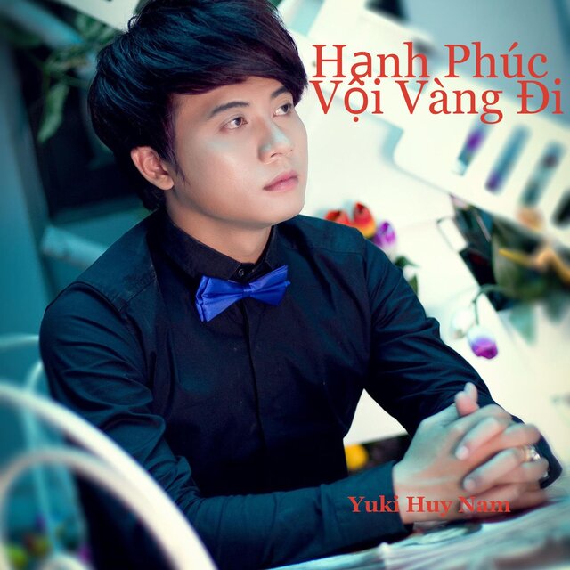 Hạnh Phúc Vội Vàng Đi
