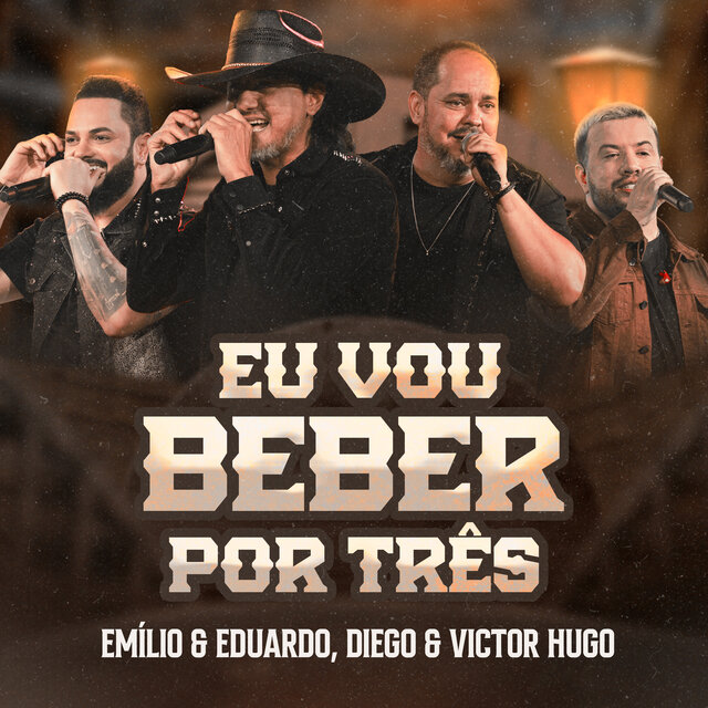 Eu Vou Beber por Três (Ao Vivo)