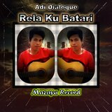 Rela Ku Batari