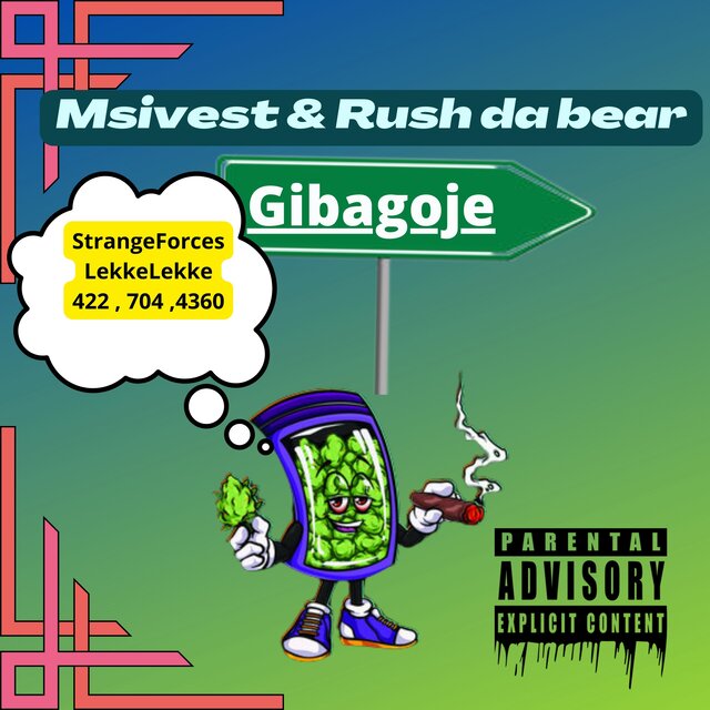 Msilvest x Rush Da Bear (Gibagoje)