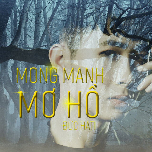 Mong Manh Mơ Hồ