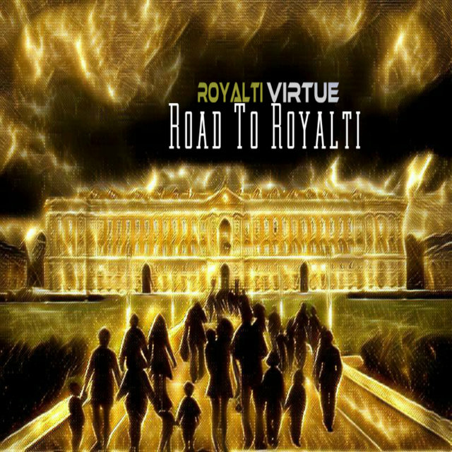 Road To Royalti