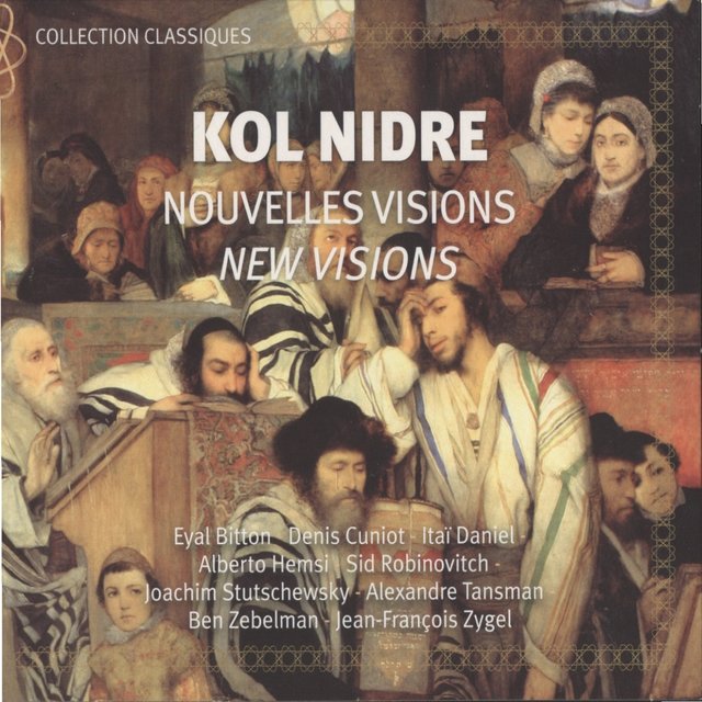 Kol Nidre: Nouvelles visions