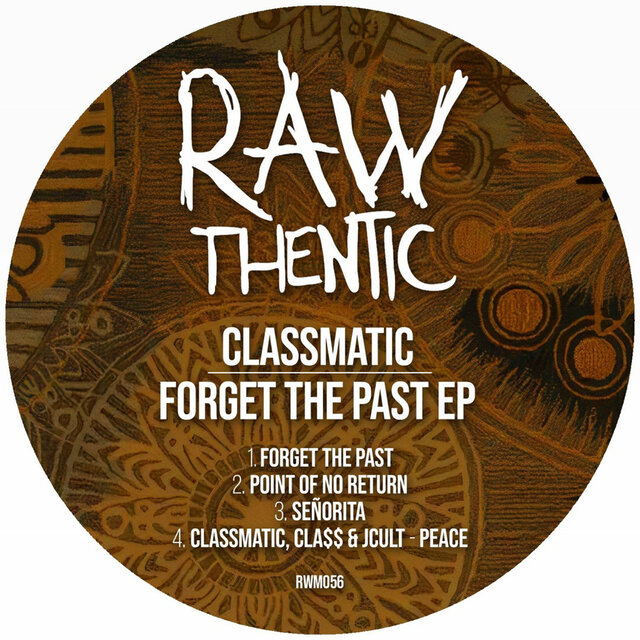 Forget The Past EP