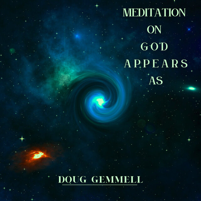 Meditation on God Appears As