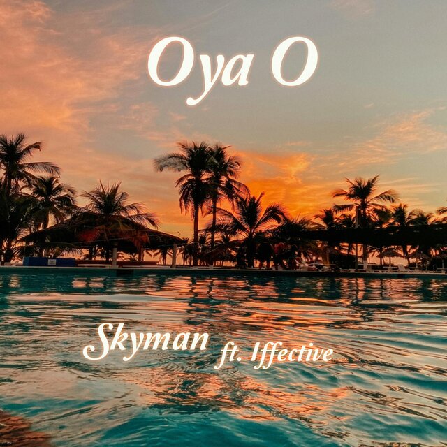 Oya O (feat. Iffective)
