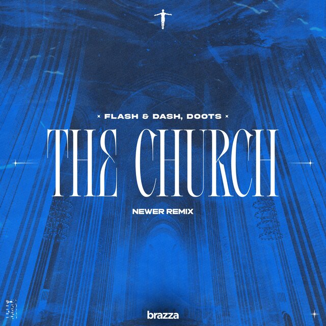 The Church (NEWER Remix)