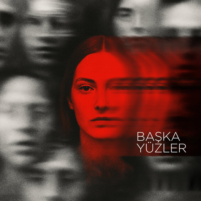 Başka Yüzler