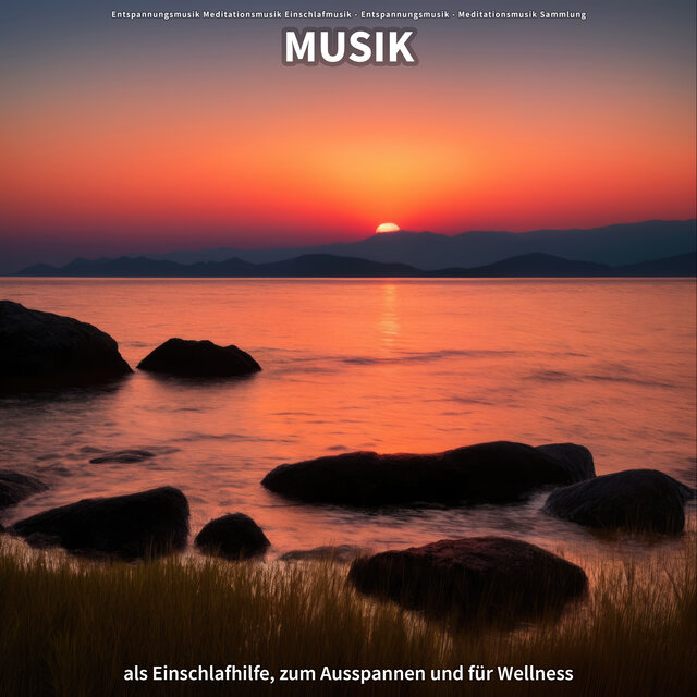 Musik als Einschlafhilfe, zum Ausspannen und für Wellness