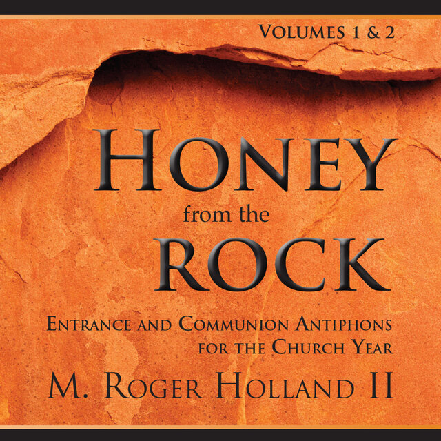Honey from the Rock, Vol. 1 & 2