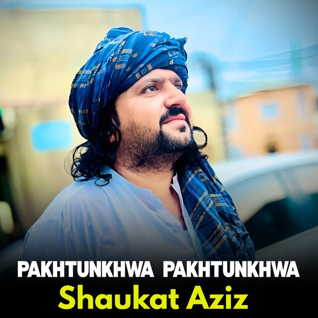 Pakhtunkhwa Pakhtunkhwa