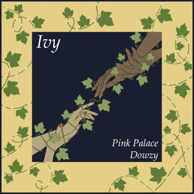 Ivy (feat. Dowzy)