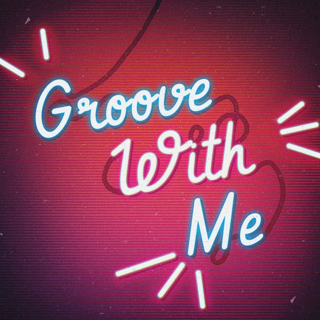 Groove With Me