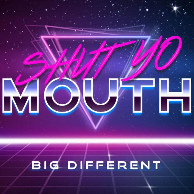 Shut Yo Mouth
