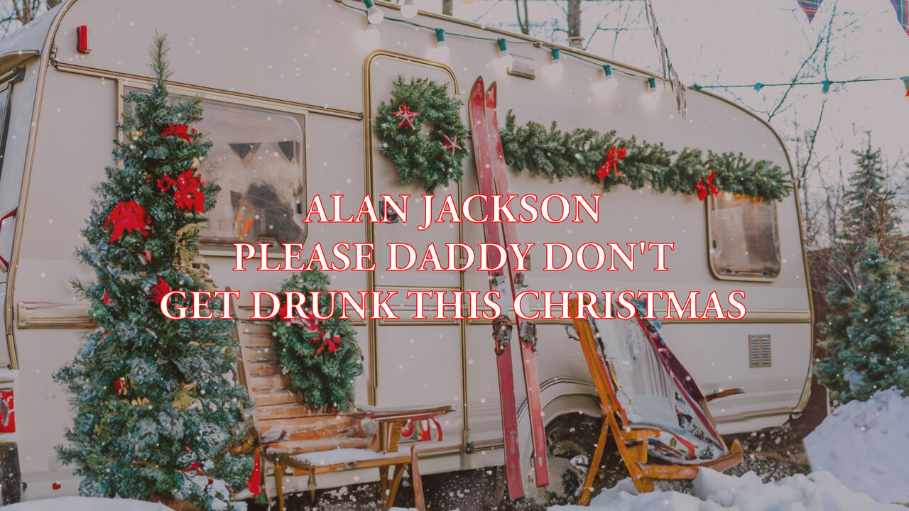 Please Daddy (Don't Get Drunk This Christmas) (Official Lyric Video)