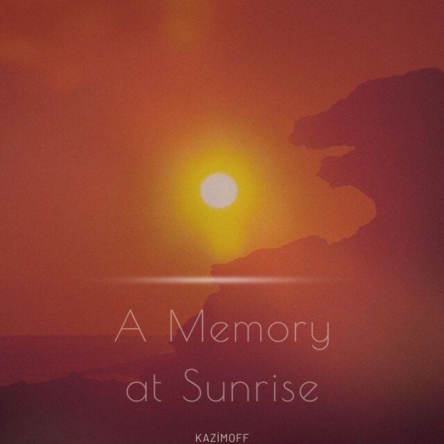 A Memory at Sunrise