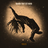 Quand tout est beau