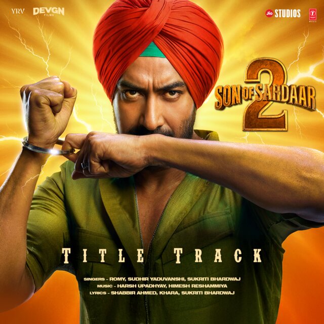 Son Of Sardaar 2 Title Track (From 