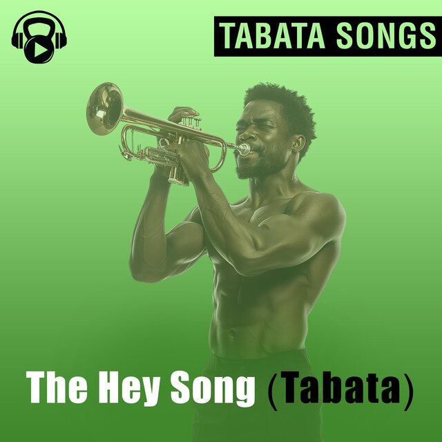 The Hey Song (Tabata)