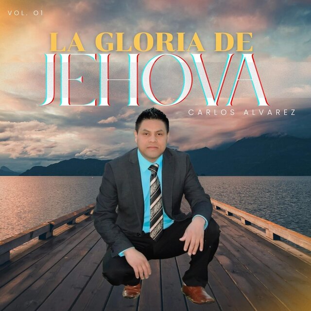 La Gloria De Jehová