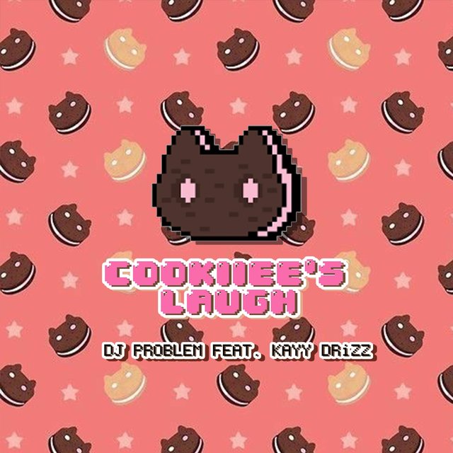 Cookiiee's Laugh (feat. Dj Problem)