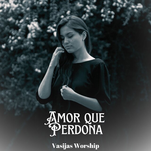 Amor Que Perdona