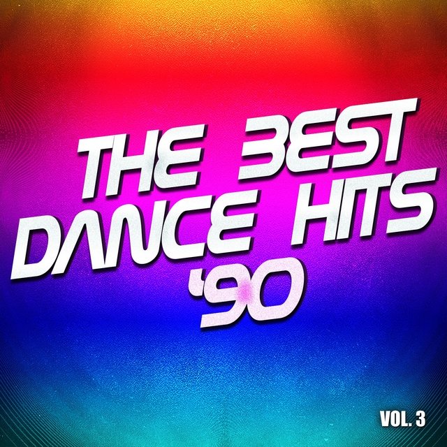 The Best Dance Hits '90, Vol. 3