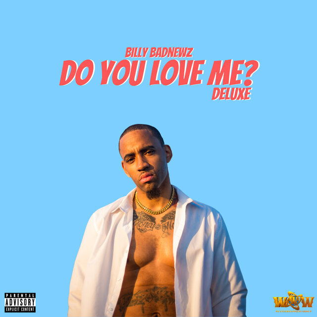 Do You Love Me? (Deluxe)